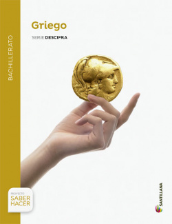 GRIEGO GERIE DESCIFRA BACHILLERATO SABER HACER SANTILLANA