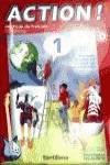 ACTION 1º.ESO.PACK ALUMNO (FRANCES) SANFRA