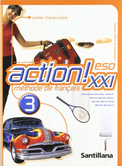 ACTION XXI 3ºESO EXERCICES (FRANCES)