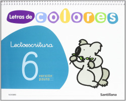 LETRAS COLORES 6.PAUTA (5 AÑOS).LECTOESCRITURA