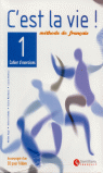 C'EST LA VIE 1O.BACH.(EXERCICES)