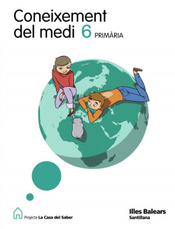 (BAL).CONEIXEMENT 6E.PRIM.(CASA SABER) BALEARES