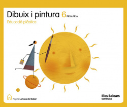 DIBUIX I PINTURA 6E.PRIM.(CASA SABER) BALEARES