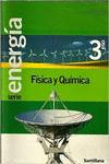 ANT/(04).FISICA Y QUIMICA 3O.ESO (ENERGIA)