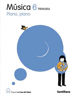 MUSICA PIANO PIANO 6ºPRIM (CASA DEL SABER)
