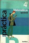 ANT/(05).MATEMATICAS 4O.ESO (OPC.B).(PRACTICA)