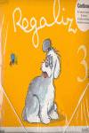 NUEVO REGALIZ (PACK).3 AÑOS (INFANTIL)