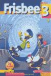 FRISBEE 3.ST (5O.PRIMARIA).(INGLES)