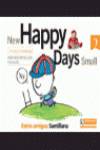 NEW HAPPY DAYS SMALL 2º.PRIMARIA (PACK)