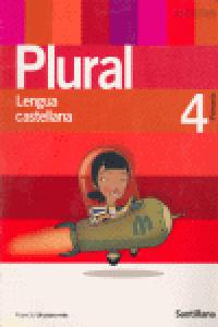 LENGUA PLURAL 4O.PRIM.(SEGUNDA LENGUA EXTRANJEROS)