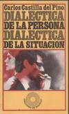 DIALECTICA DE LA PERSONA, DIALECTICA DE LA SITUACION