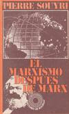 MARXISMO DESPUES DE MARX, EL