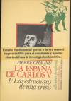 LA ESPAÑA DE CARLOS V: 1/ LAS ESTRUCTURAS DE UNA CRISIS