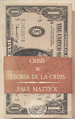 CRISIS Y TEORIA DE LAS CRISIS