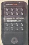 LA SOLEDAD EN LA SOCIEDAD NORTEAMERICANA