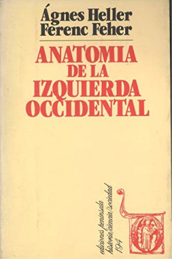 ANATOMIA DE LA IZQUIERDA OCCIDENTAL