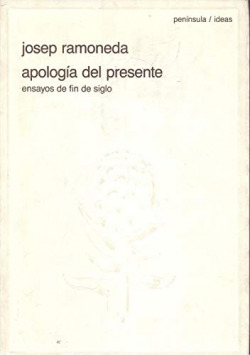 Apología del presente