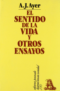 El sentido de la vida y otros ensayos