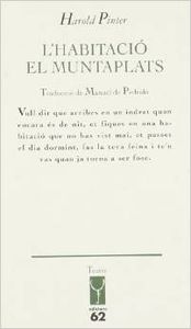 L'habitació. El muntaplats