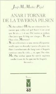 Anar i tornar de la taverna Pilsen