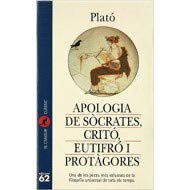 Apologia de Sòcrates ; Critó ; Eutifró ; Protàgores