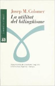 La utilitat del bilingüisme