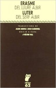 Del lliure albir i Del serf albir