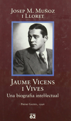 Jaume Vicens i Vives (1910-1960).