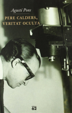 Pere Calders, veritat oculta