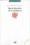 Breu història de Catalunya