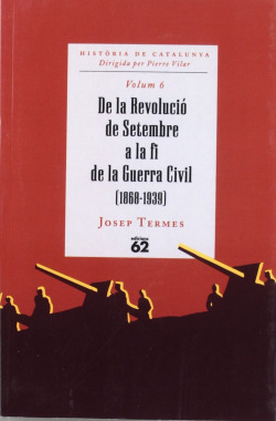 De la Revolució de Setembre a la fi de la Guerra Civil (1868-1939)