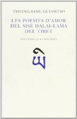 Les poesies d'amor del Sisè Dalai Lama del Tibet