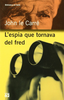 L'espia que tornava del fred