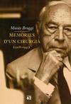 Memòries d'un cirurgià (1908-1945)