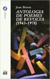 Antologia de poemes de revolta (1943-1978)