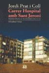 Carrer Hospital amb Sant Jeroni