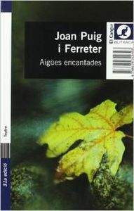 Aigües encantades