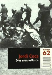 Dies meravellosos