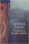 Contactes a les altes esferes