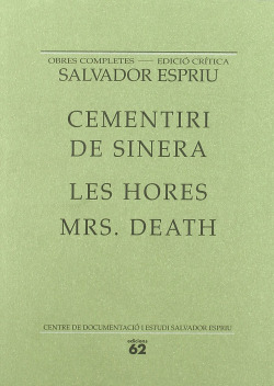 Cementiri Sinera / Les hores. Mrs. Death