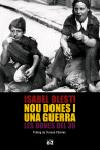 Nou dones i una guerra.