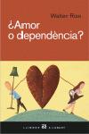 Amor o dependència?