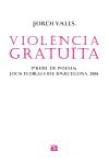 Violència gratuïta