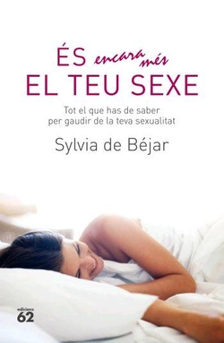 És encara més el teu sexe