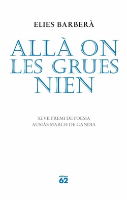 Allà on les grues nien