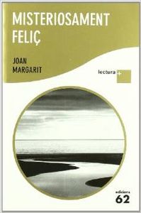 Misteriosament feliç