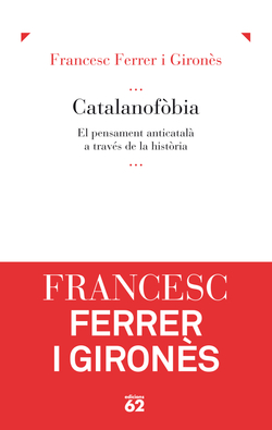 Catalanofòbia.