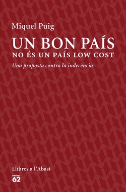 Un bon pais no es un pais low cost