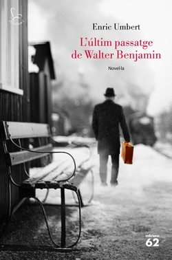 L'ULTIM PASSATGE DE WALTER BENJAMIN