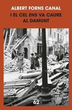 I el cel ens va caure al damunt